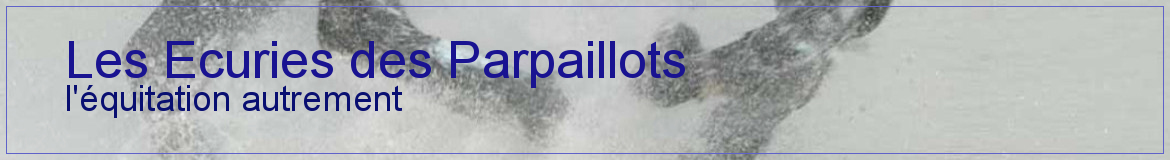 Les Ecuries des Parpaillots